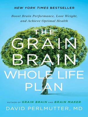 cover image of The Grain Brain Whole Life Plan